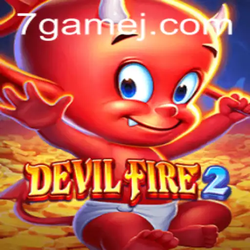 Exploring the Thrilling Realm of 'DevilFire2' in the 7game Network